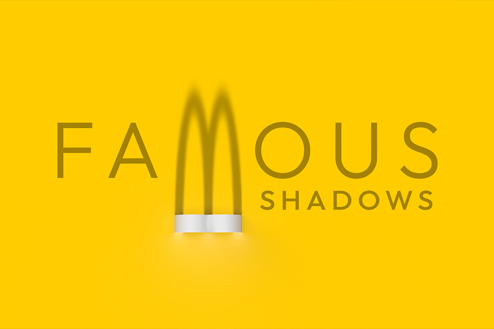Famous Shadows